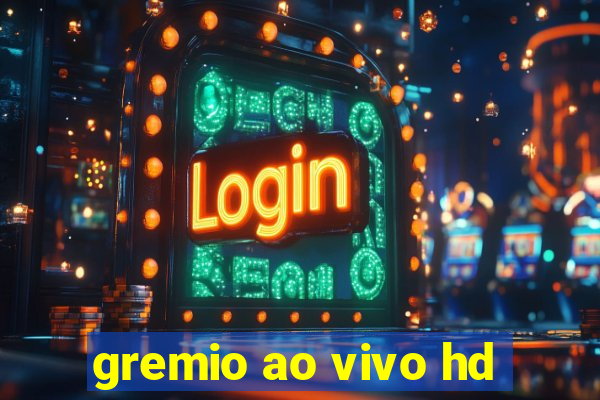 gremio ao vivo hd